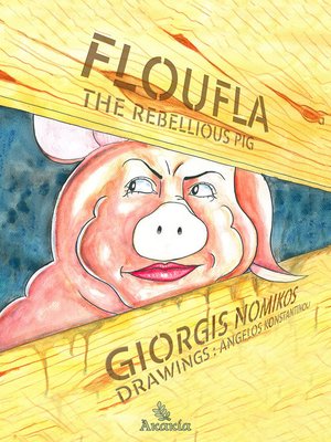 cover image of Floufla the Rebellious Pig